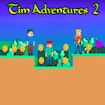 Приключения Тима 2