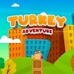 Индейка-бегун: Турецкое приключение